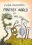 Eliska Mauleova: Eliska Mauleova's Fantasy World of Doodling and Colouring, Buch
