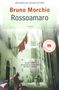 Bruno Morchio: Rossoamaro, Buch