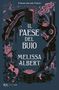 Melissa Albert: Il paese del buio, Buch