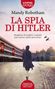 Mandy Robotham: La spia di Hitler, Buch
