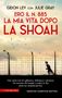 Gidon Lev: Ero il n. 885. La mia vita dopo la Shoah, Buch, Buch