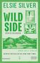 "Elsie Silver. Wild Side. Spirito Selvaggio. Rose Hill Series. Autrice Bestseller del New York Times. Illustration mit Bergen.", Buch
