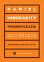 Daniel Innerarity: Pandemocrazia. Una filosofia del mondo contagiato, Buch
