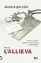 Alessia Gazzola: L' allieva, Buch