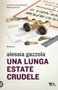 Alessia Gazzola: Una lunga estate crudele, Buch