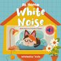 "At Home White Noise" und "Illustrations by Francesca Sudano" begleitet von einer schlafenden Katze und Blumen im Topf., Buch