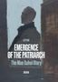 Emergence of the Patriarch, Buch, Buch