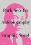 "Park Seo-Bo Autobiography Graphic Novel" in schwarzer Schrift auf einem pinken Porträt mit grauem Hintergrund. Logos unten., Buch