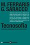 Maurizio Ferraris: Tecnosofia. Tecnologia e umanesimo per una scienza nuova, Buch