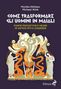 Monika Niehaus: Come trasformare gli uomini in maiali. Piante psicoattive e veleni in antichi miti e leggende, Buch