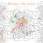 Blumen-Mandalas (Ausmalbuch zur kreativen Stressbewältigung), Buch