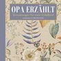 „Opa erzählt: Erinnerungen für mein Enkelkind. Tagebuch & Andenken“ auf rautenförmigem Hintergrund., Buch