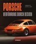"Porsche: Verführung durch Design" und "Umberto Zapelloni" stehen über einem klassischen, orangenen Porsche von hinten.