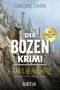 Simone Dark: Der Bozen-Krimi: Familienehre, Buch