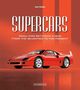 "SUPERCARES: Dagli anni Settanta a oggi / From the Seventies to the present." Rotes Auto auf orangenem Hintergrund., Buch