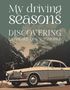 : My Driving Seasons, Buch