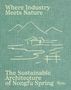 "Where Industry Meets Nature. The Sustainable Architecture of Nongfu Spring." Skizze von Bergen und einem Gebäude., Buch