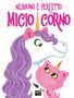 Shannon Hale: Nessuno è perfetto. Micio corno, Buch