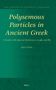 Kees Thijs: Polysemous Particles in Ancient Greek, Buch