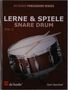 Gert Bomhof: Lerne & Spiele Snare Drum Teil, Noten