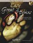 : Easy Great Hymns, Piano and Organ Accompaniment: Instrumental Solos for the Intermediate Soloist, Buch