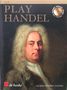 Georg Friedrich Händel: Händel, Georg Friedr:Play Handel - Querfl. /BU (Audio Access included), Noten