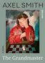 „AXEL SMITH, A NOVEL, The Grandmaster, NEW IN CHESS“ umranden ein Gemälde einer Person vor einem Schachbrett., Buch