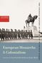 "European Monarchs & Colonialism", bearbeitet von Gert Oostindie & Karwan Fatah-Black. Soldaten vor Reiterstatue "Leopold II"., Buch