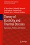 M. Reza Eslami: Theory of Elasticity and Thermal Stresses, Buch