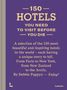 Debbie Pappyn: 150 Hotels You Need to Visit Before You Die, Buch