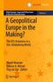 A Geopolitical Europe in the Making?, Buch, Buch