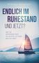 Andreas Bergmann: Endlich im Ruhestand - und jetzt?, Buch
