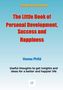Hannu Pirilä: The Little Book of Personal Development, Success and Happiness - Second Edition, Buch