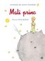 Antoine Saint-Exupery: Mali Princ, Buch