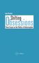 Shifting Obsessions, Buch, Buch