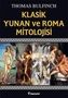 Thomas Bulfinch: Klasik Yunan ve Roma Mitolojisi, Buch