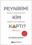Text: "Peynirimi Kim Kapti? Dr. Spencer Johnson". Unten ein Logo, einfaches Design auf weißem Hintergrund.