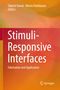Titel: "Stimuli-Responsive Interfaces: Fabrication and Application". Autoren: Takeshi Kawai, Mineo Hashizume. Farbiges Cover.