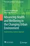 Franz W Gatzweiler: Advancing Health and Wellbeing in the Changing Urban Environment, Buch