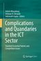 Buchtitel: "Complications and Quandaries in the ICT Sector". Autoren: Ashish Bharadwaj, Vishwas H. Devaiah, Indranath Gupta. Grün-blauer Hintergrund.