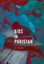 Ayaz Qureshi: AIDS in Pakistan, Buch