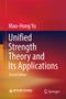 Titel: "Unified Strength Theory and Its Applications, Second Edition" von Mao-Hong Yu. Farbverlauf in Rot-Orange. Logos.