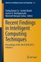 Recent Findings in Intelligent Computing Techniques, Buch