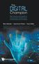 Marc Helmold: Digital Champion, The: Best Practices and Insights for the Successful Transformation of Enterprises and Companies, Buch