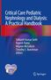 : Critical Care Pediatric Nephrology and Dialysis: A Practical Handbook, Buch