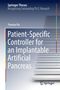 Yvonne Ho: Patient-specific Controller for An Implantable Artificial Pancreas, Buch
