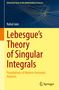 "Lebesgue's Theory of Singular Integrals" von Rahul Jain, mit abstrakten Linien auf farbigem Hintergrund. Springer-Logo., Buch