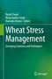 „Wheat Stress Management: Emerging Solutions and Techniques“, Autoren: Ratan Tiwari, Binay Kumar Singh, Ravindra Kumar. Grünen Hintergrund mit Springer-Logo., Buch