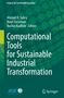 Computational Tools for Sustainable Industrial Transformation, Buch, Buch