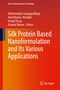 „Silk Protein Based Nanoformulation and Its Various Applications“ in orange-rotem Design, unten Springer-Logo., Buch